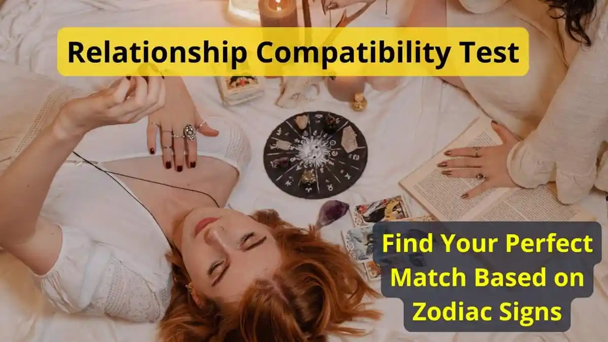 Relationship-Compatibility-Test-–-Find-Your-Perfect-Match-Based-on-Zodiac-Signs